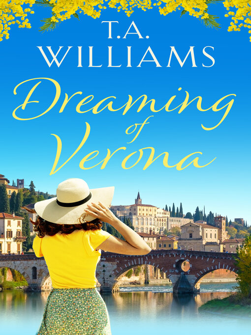 Title details for Dreaming of Verona by T.A. Williams - Available
